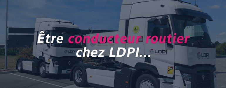 Témoignage de Frédéric, l’un de nos conducteurs routiers