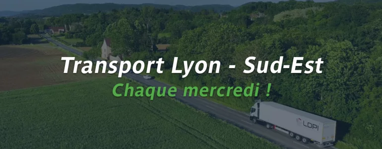 Transport hebdomadaire Lyon → Sud : profitez des places disponibles au retour !