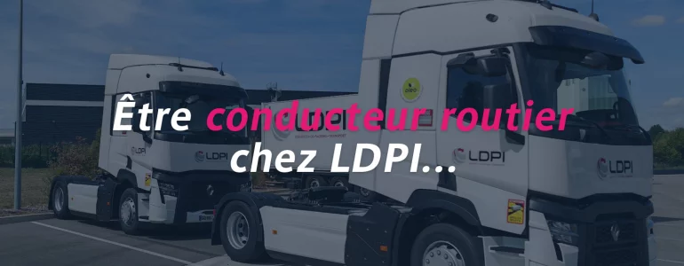 Témoignage de Frédéric, l’un de nos conducteurs routiers